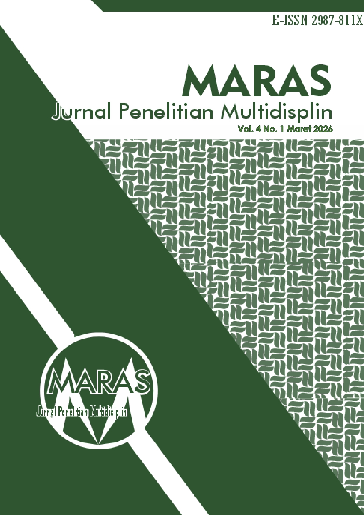 					View Vol. 4 No. 1 (2026): MARAS : Jurnal Penelitian Multidisiplin, Maret 2026
				
