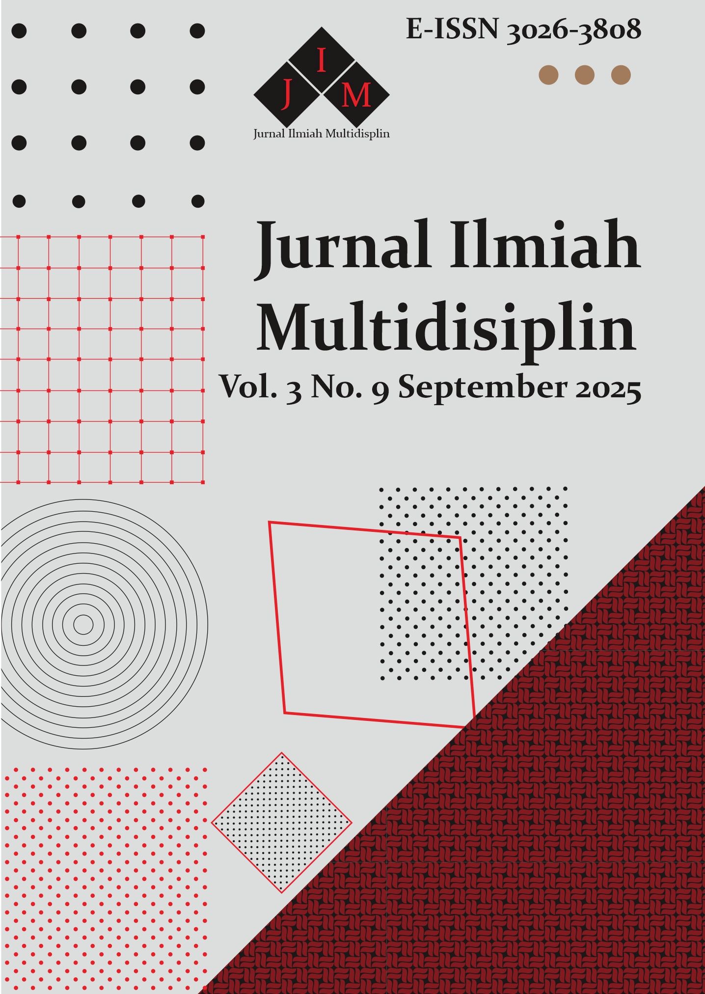 					View Vol. 3 No. 9 (2025): Jurnal Ilmiah Multidisiplin, September 2025
				